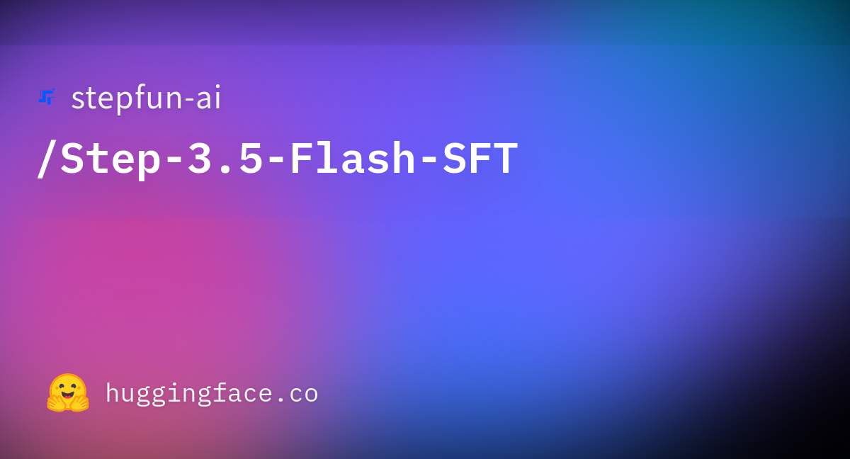 Stepfun-ai Releases Step-3.5-Flash-SFT Dataset on Hugging Face